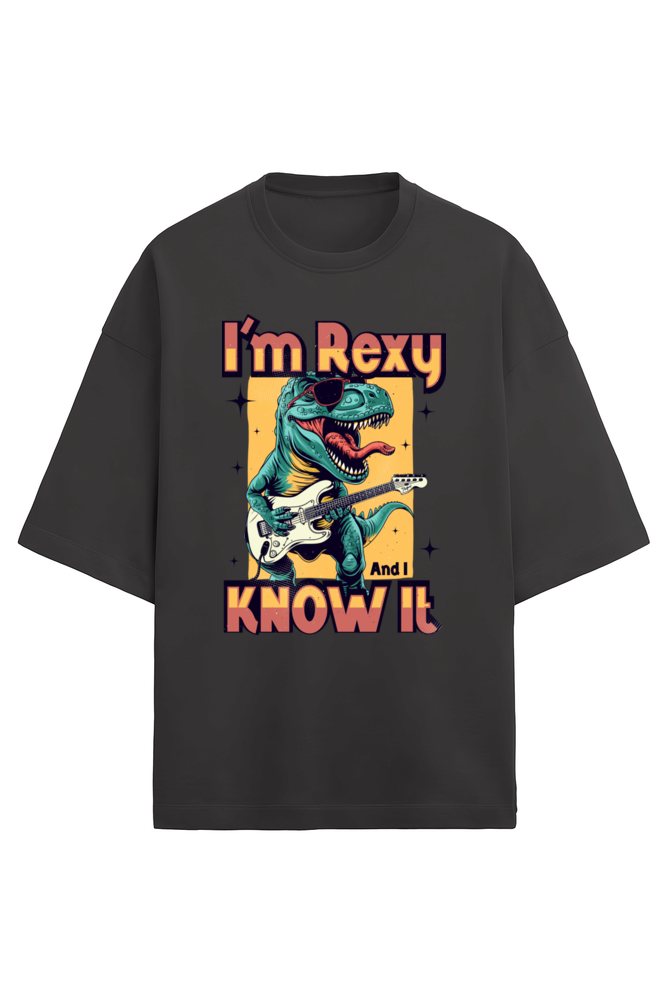 I'm Rexy Know it Terry Oversized Half Sleeve T-Shirt